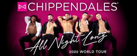 Chippendales - Basel - 25.09.2025 20:00