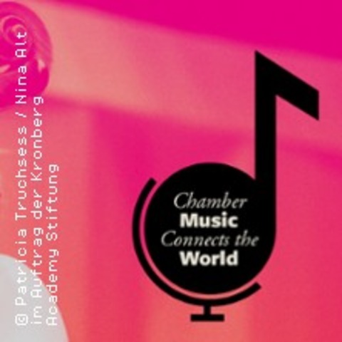 Chamber Music Connects the World - KRONBERG IM TAUNUS - 11.05.2025 18:15