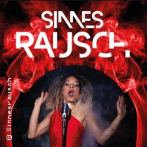 Sinnesrausch - Feuerwerk der Sinne - ARNSTADT - 26.10.2025 18:00