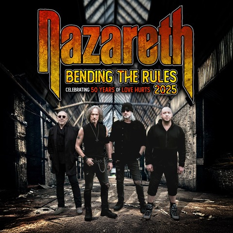 NAZARETH - Bending The Rules Tour 2025 - Siegburg - 04.12.2025 19:30