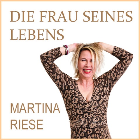 Die Frau seines Lebens - Ist das mein Mann oder kann der weg? - Kiel - 11.07.2025 19:30