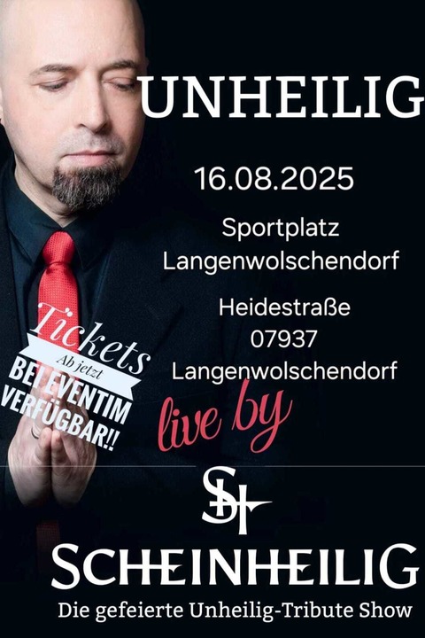 Scheinheilig - Unheilig - LANGENWOLSCHENDORF - 16.08.2025 18:30