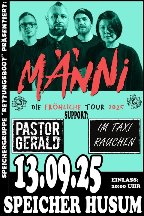 MNNI - Die frhliche Tour 2025 - Husum - 13.09.2025 20:30