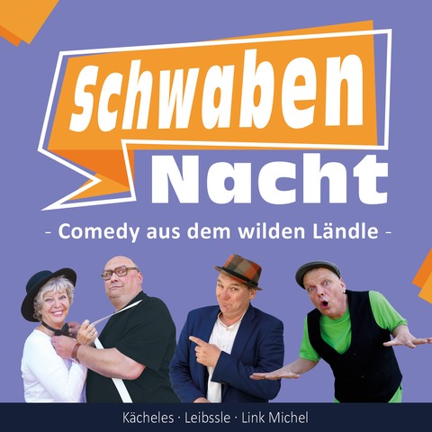 Comedy aus dem wilden Lndle! - SchwabenNacht Sulzberg (Bayern) - Sulzberg - 14.11.2025 20:00