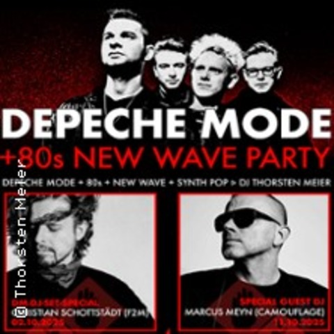 Depeche Mode + 80s New Wave Party - Special Guest DJ Marcus Meyn - BRAUNSCHWEIG - 11.10.2025 21:00