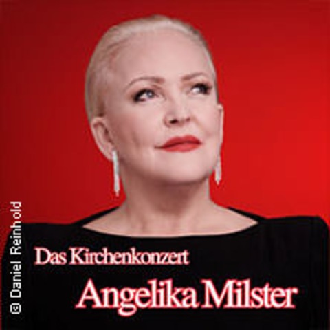 Angelika Milster - Das Kirchenkonzert - CHEMNITZ - 01.02.2026 18:00