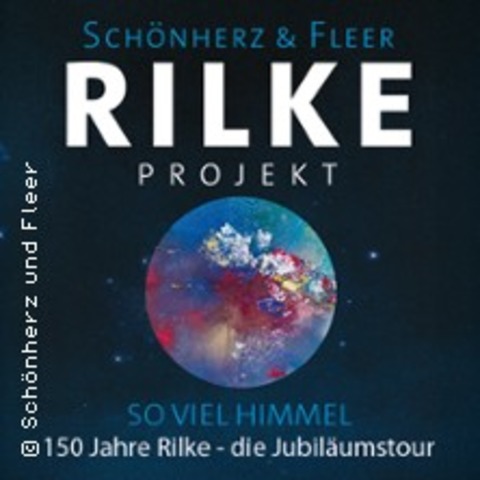 Rilke-Projekt "so viel Himmel" - 150 Jahre Rilke - die Jubilumstour - Leipzig - 23.10.2025 20:00