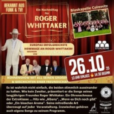 Ein Nachmittag fr Roger Whittaker - Mit Wolf Junghann - KLINGENBERG OT PRETZSCHENDORF - 26.10.2025 13:00