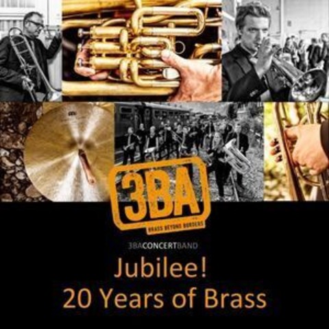 Jubilee! 20 Years of Brass - Jubilumstour 2025 - PENZBERG - 08.06.2025 18:00