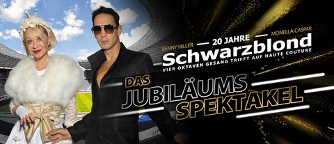 Schwarzblond - Das Jubilumsspektakel - Schweinfurt - 19.09.2025 19:30