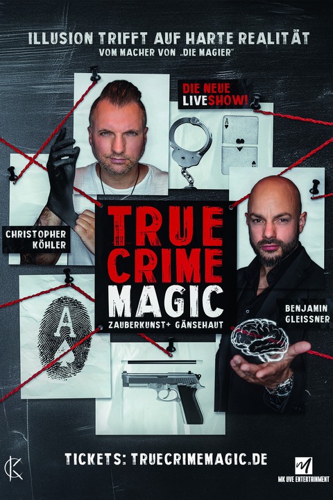 True Crime Magic - Harte Realitt trifft auf Illusion - Leverkusen - 26.03.2026 20:00