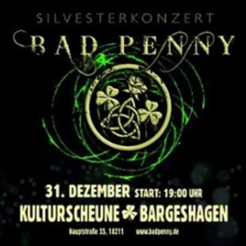 Silvester mit Bad Penny - BARGESHAGEN - 31.12.2025 20:00