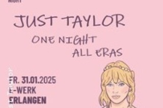 Just Taylor - One Night All Eras