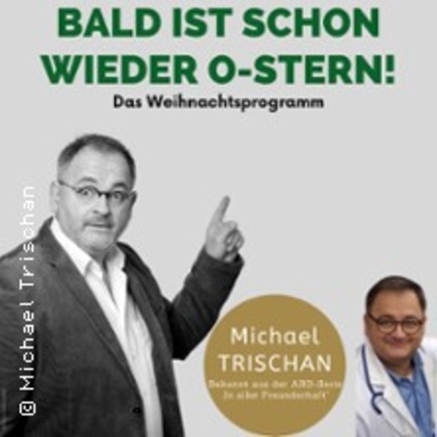 Michael Trischan - heitere besinnliche Lesung - PHILIPPSTHAL - 30.11.2025 16:00