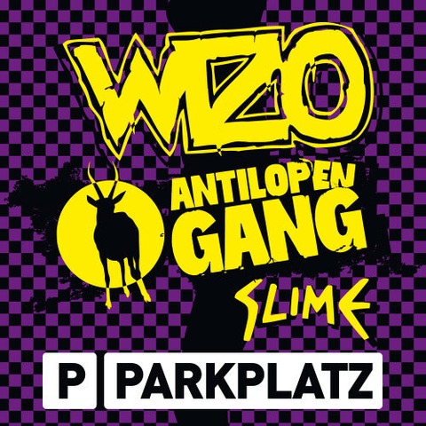 WIZO + ANTILOPEN GANG & SLIME - PARKTICKET - Gieen - 28.08.2025 18:30
