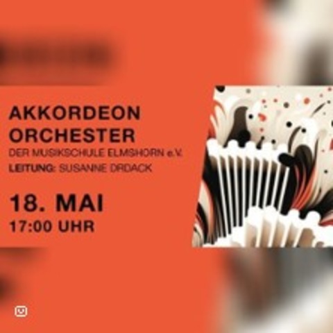 Akkordeonorchester Musikschule Elmshorn - Elmshorn - 18.05.2025 17:00