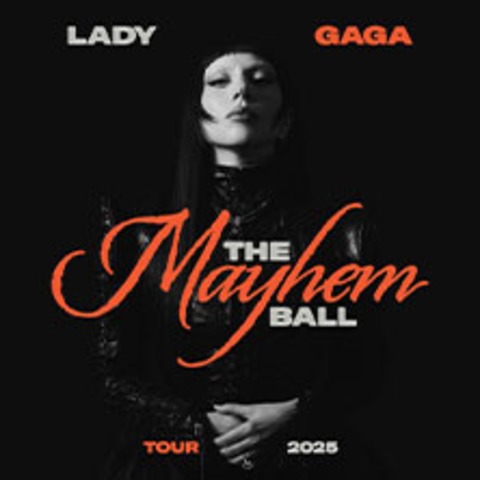 Premium Ticket - Lady Gaga - The MAYHEM Ball - Berlin - 05.11.2025 20:00