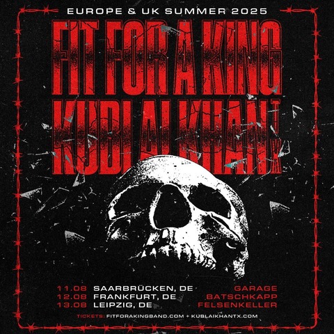 FIT FOR A KING | KUBLAI KHAN TX - EUROPE & UK SUMMER 2025 - Frankfurt am Main - 12.08.2025 19:00