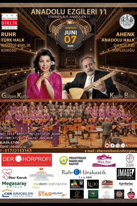 Anadolu Ezgileri - Stimmen aus Anatolien 11 - Birlik Chor unter der Leitung von Kazim Birlik mit Stargast Glsen Kutlu - Bochum - 07.06.2025 18:00