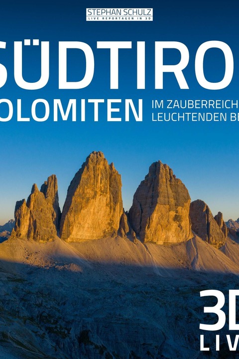 Stephan Schulz - Sdtirol & Dolomiten | Im Zauberreich der leuchtenden Berge - Weinbhla - 09.11.2025 18:00
