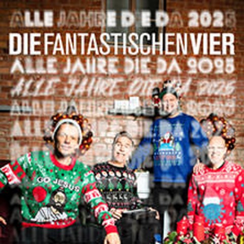 Die Fantastischen Vier - Alle Jahre Die Da - Stuttgart - 19.12.2025 20:00