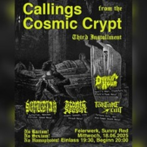 Callings from the Cosmic Crypt Vol.3 - MNCHEN - 18.06.2025 19:30