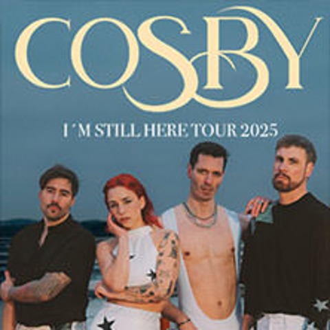 Cosby - I&#8216;m still here - Tour 2025 - HAMBURG - 07.11.2025 20:00