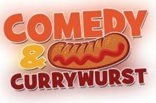 Comedy & Currywurst