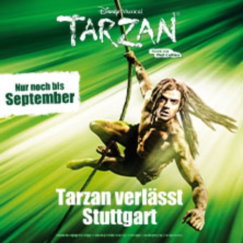 Disneys Musical TARZAN - Stuttgart - 02.05.2025 19:30