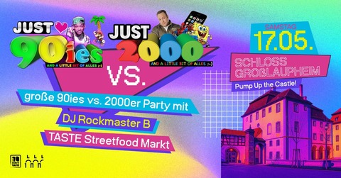 JUST 90s vs. JUST 2000 - Laupheim - 17.05.2025 22:00