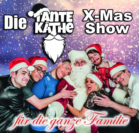 Tante Kthe Die Weihnachtsshow fr Gro und Klein - Mlheim-Krlich - 13.12.2025 19:00