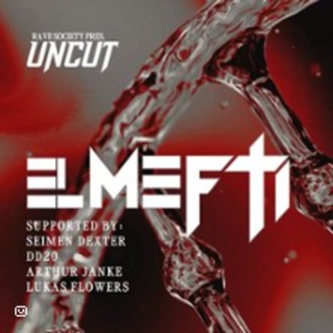 Rave Society presents: Uncut w/ Elmefti - AUGSBURG - 09.05.2025 23:00