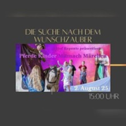 Die Suche nach dem Wunschzauber - LUHME - 02.08.2025 15:00