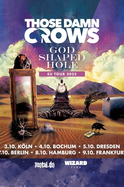 Those Damn Crows - Live 2025 - Frankfurt am Main - 09.10.2025 20:00