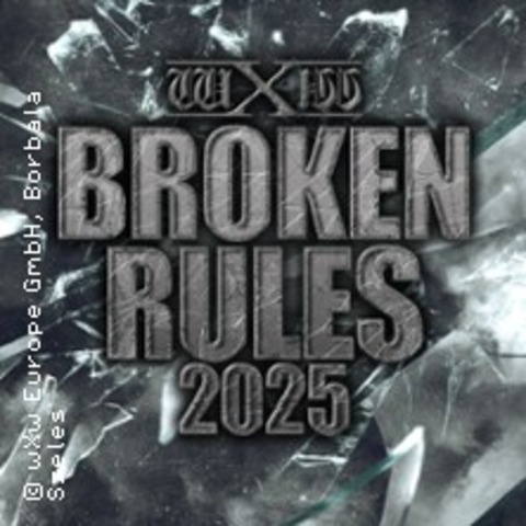wXw Wrestling - wXw Broken Rules 2025 - Frankfurt am Main - 19.07.2025 18:00