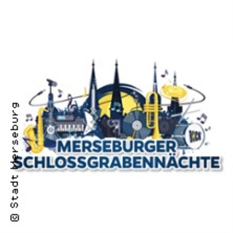 1. Merseburger Schlossgrabennacht 2025 - MERSEBURG - 05.07.2025 20:00