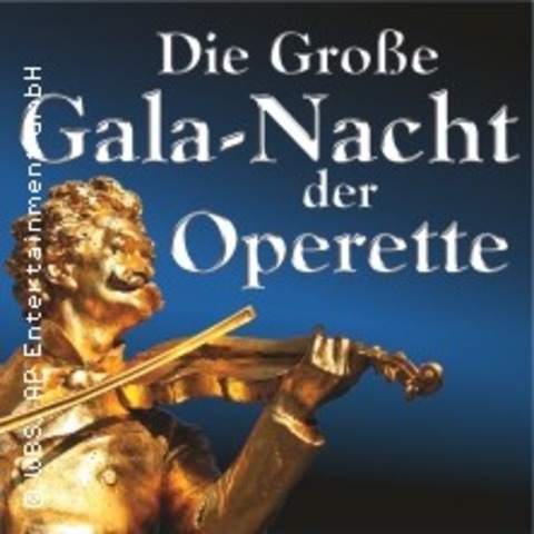Die groe Gala-Nacht der Operette - Leipzig - 17.04.2026 20:00