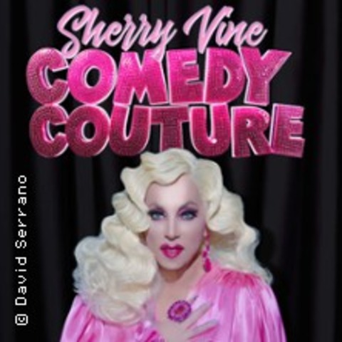 Sherry Vine - I'AM A SHOWGIRL - BERLIN - 23.05.2025 20:00