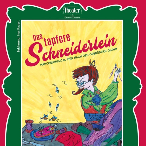 Das tapfere Schneiderlein - Mrchenmusical - Magdeburg - 07.12.2025 15:00