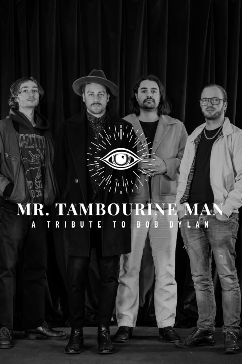 Mr. Tambourine Man - A Tribute to Bob Dylan - Hallstadt - 11.01.2026 20:00