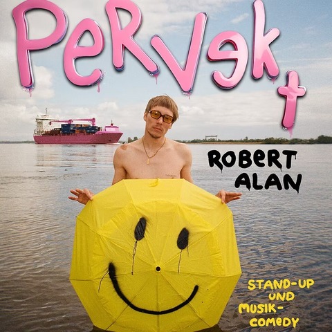 Robert Alan - Pervekt - Saarbrcken - 28.11.2026 20:00