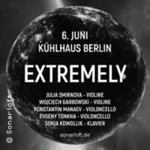 Sonarloft - Extremely - Berlin - 06.06.2025 19:00