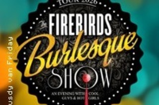 The Firebirds Burlesque Show