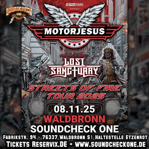Motorjesus + Support: Lost Sanctuary - Streets Of Fire Tour 2025 - Waldbronn - 08.11.2025 19:00