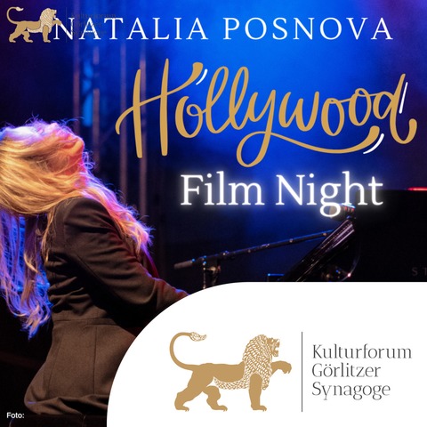 Hollywood Film Night mit Natalia Posnova - Grlitz - 13.09.2025 19:30