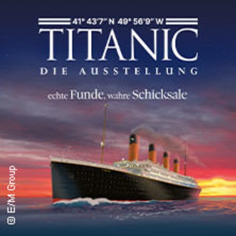 Titanic - Die Ausstellung | Flexticket November (Sa/So) - Potsdam / Babelsberg - 01.11.2025 10:00