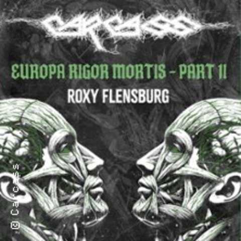 Carcass - Europa Rigor Mortis Tour 2025 - MAGDEBURG - 13.06.2025 19:00