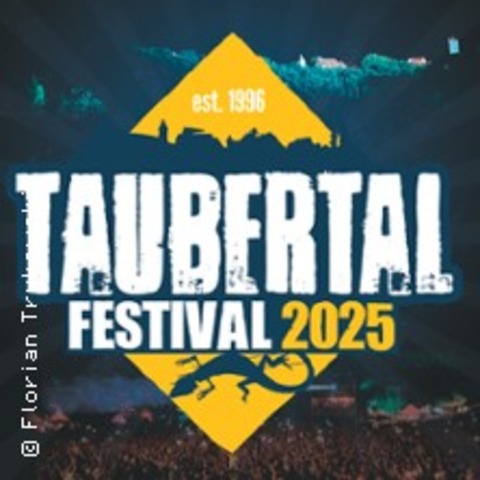 Taubertal-Festival 2025 - Freitag-Ticket inkl. Camping - ROTHENBURG - 08.08.2025 14:00