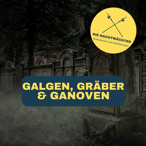 &#8222;Galgen, Grber & Ganoven&#8220; Friedhofsgeflster in Osnabrck - Osnabrck - 15.05.2025 19:00