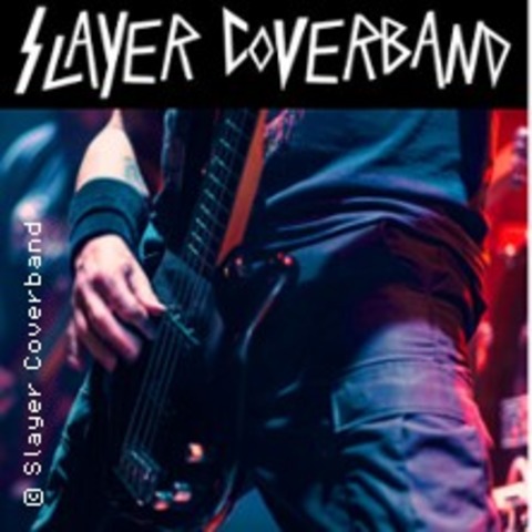 Slayer Coverband - Dsseldorf - 13.02.2026 20:00